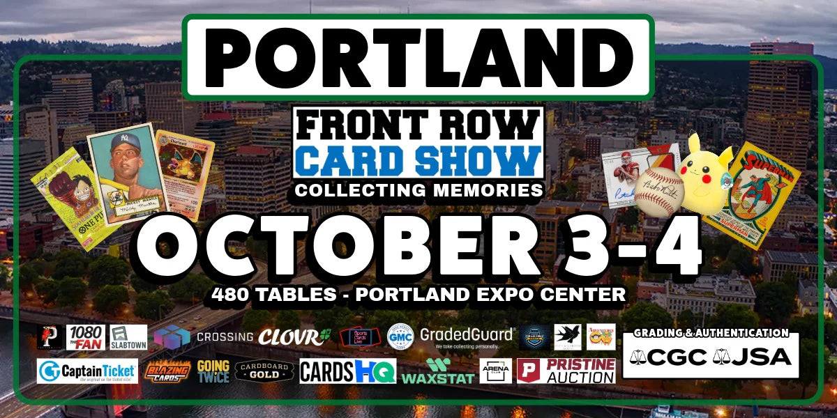 Front Row Card Show — Portland