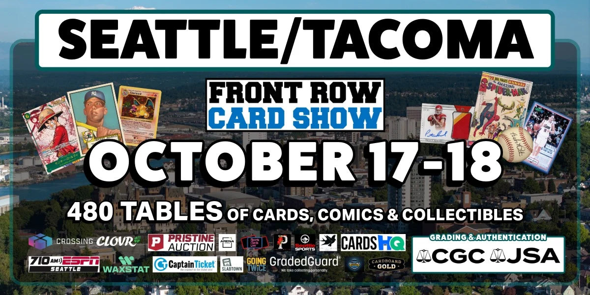 Front Row Card Show — Seattle/Tacoma